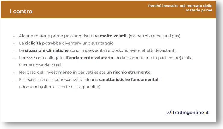svantaggi investimento materie prime