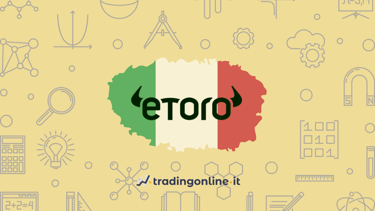eToro in Italia è un buon broker per fare trading?