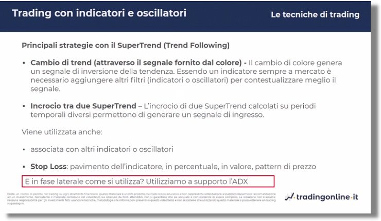 indicatori tendenziali Super Trend strategie trend following